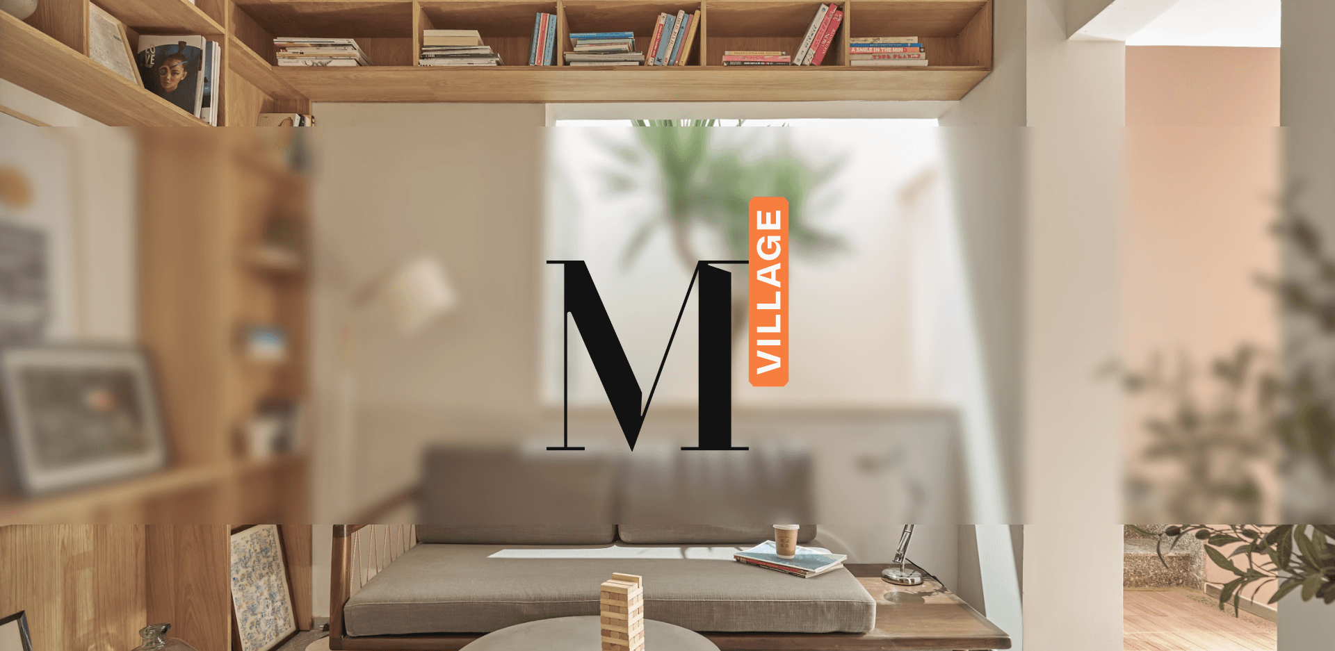 M Village - Be More Together